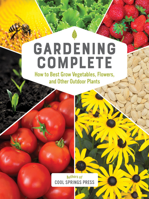 Title details for Gardening Complete by Editors of Cool Springs Press - Wait list